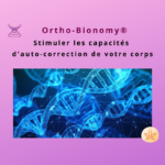 Stimuler les capacités naturelles d'auto-correction du corps grâce à l'Ortho-Bionomy